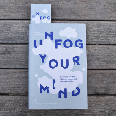 Unfog Your Mind (Leander Greitemann) - raumkunst